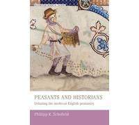 Phillipp Schofield Peasants and Historians (Tascabile)