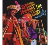 Phillips, Anne - Bending Towards The Lighta Jazz Nativity