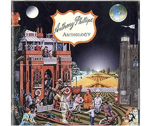 Phillips,Anthony - Anthology