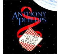 Phillips,Anthony - The Living Room Concert