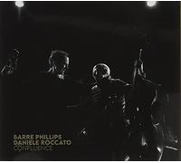 Phillips Barre / Roccato Daniele - Confluence