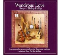 Phillips, Barry & Shelley - Wondrous Love