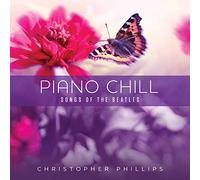 Christopher Phillips Piano Chill: Songs Of The Beatles (CD)