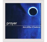 Phillips, Dave & Freedance - Prayer