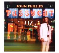 Phillips, John - Pussycat