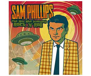 Phillips, Sam - Sam Phillips: The Man Who Invented Rock 'N' Roll (6 LP)