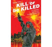 Kill or Be Killed 3