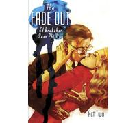 Ed Brubaker The Fade Out Volume 2 (Tascabile) FADE OUT TP