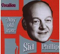 Phillips,Sid - Any Old Iron