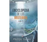 Phillips Tahuer Enciclopedia de los misterios (Tascabile) Misterios