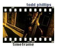 Todd Philips Timeframe (CD) Album