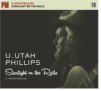 Phillips, Utah - Starlight On The Rails: A Songbook (4 CD)