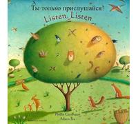 Phillis Gershator Listen, Listen (English/Russian) (Tascabile)