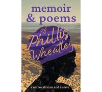 Phillis Wheatle Poems Of Phillis Wheatley - A Native African And A S (Tascabile)