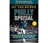 Philly Special: The Inside Story of How the Philadelphi - NUOVO Sal Paolo 2