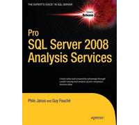Philo Janus Guy Fouche Pro SQL Server 2008 Analysis Services (Tascabile)
