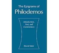 Philodemus The Epigrams of Philodemos (Copertina rigida)