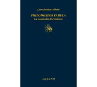 Philodoxoes fabula. La commedia di Filodosso