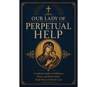Philomena Therese Our Lady of Perpetual Help (Tascabile)