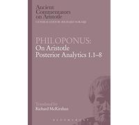 Philoponus: On Aristotle Posterior Analytics 1.1-8