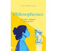 Philosophesses: Et autres outsiders de la pensée