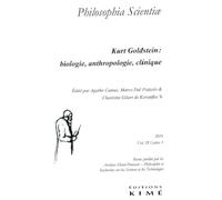 Philosophia scientiae vol. 28/3: Kurt Goldstein, le milieu et la clinique