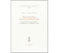 Philosophia transcendentalis La questione antepredicativa e l'analogia tra la Sc