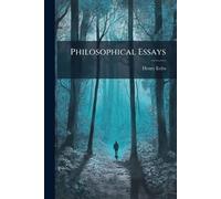 Philosophical Essays