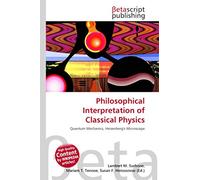 Philosophical Interpretation of Classical Physics: Quantum Mechanics, Heisenberg's Microscope