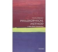 Philosophical Method – A Very Short Introduction – Oxford University Press