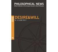 Philosophical news (2017). Vol. 14: Desire&will.