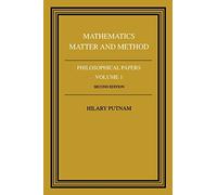 Philosophical Papers Mathematics v1 – Volume 1: Matematica, Materia e Metodo