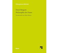 Philosophie der Dauer: Textauswahl von Gilles Deleuze: 662