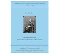 Philosophie des Geistes: Theorie und Geschichte der Geschichtsschreibung