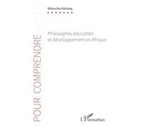 Philosophie, éducation et développement en Afrique