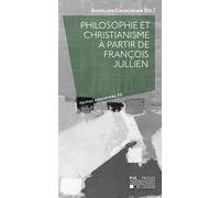 Philosophie et christianisme à partir de François Jullien
