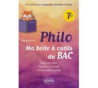 Philosophie - Tle - Ma boîte à outils du bac