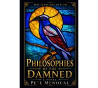 Philosophies of the Damned