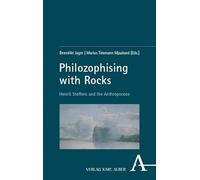 Philosophising with Rocks: Henrik Steffens and the Anthropocene