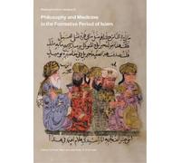 Philosophy and Medicine in the Formative Period of Islam (Tascabile)