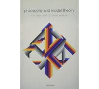 Philosophy and Model Theory [Lingua inglese]