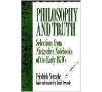 Philosophy and Truth (Humanities Paperback Library) by Friedrich Wilhelm Nietzsche (1993-11-01)
