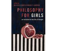 Philosophy for Girls (Tascabile)