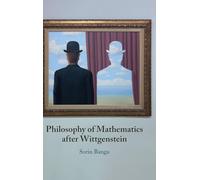 Philosophy of Mathematics after Wittgenstein