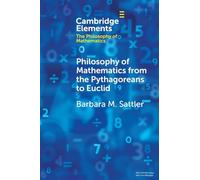 Philosophy of Mathematics from the Pythagoreans to Euclid