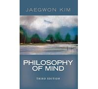 Philosophy of Mind by Jaegwon Kim