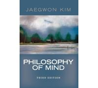 Jaegwon Kim – Philosophy of Mind – 3ª edizione