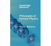 Philosophy of Particle Physics
