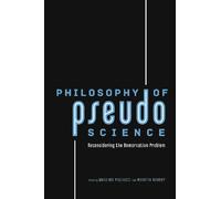Philosophy of Pseudoscience: Reconsidering the Demarcation Problem