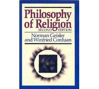 Philosophy of Religion by Norman L. Geisler (1988-06-02)
